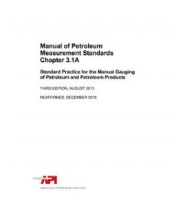 API MPMS Chapter 3.1A (R2018)