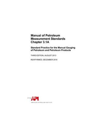API MPMS Chapter 3.1A (R2018)