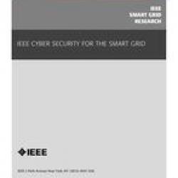 IEEE Smart Grid Research: Cyber Security