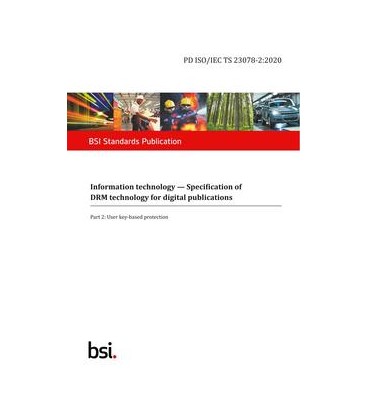 BS PD ISO/IEC TS 23078-2:2020
