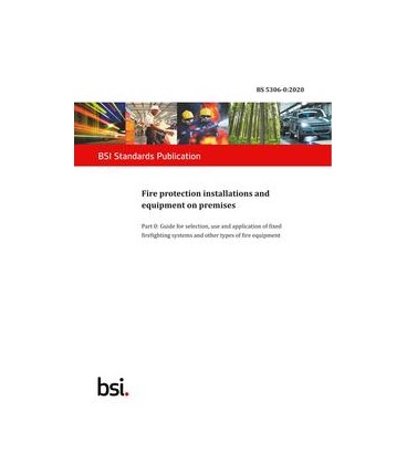 BS 5306-0:2020