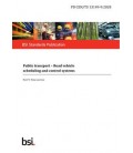 BS PD CEN/TS 13149-9:2020