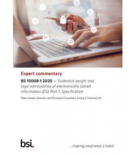 BS 10008-1:2020 EXPERT COMMENTARY