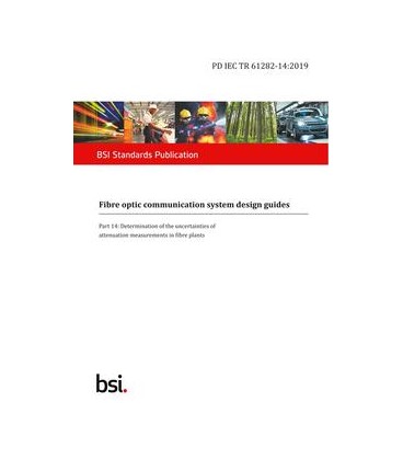 BS PD IEC TR 61282-14:2019