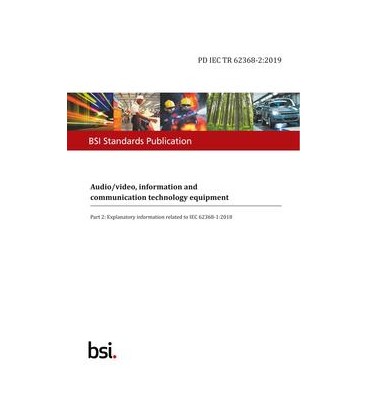 BS PD IEC TR 62368-2:2019