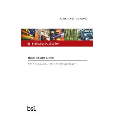 BS PD IEC TS 62715-5-4:2019