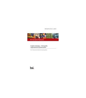 BS PD ISO/TS 15311-1:2019