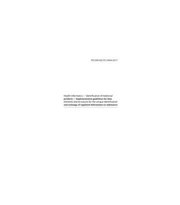 BS PD CEN ISO/TS 19844:2017