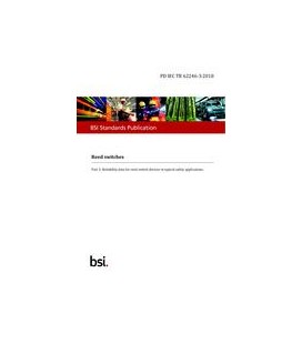 BS PD IEC TR 62246-3:2018