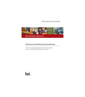 BS PD CLC/TR 62453-51-90:2019