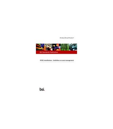 BS PD IEC/TR 62978:2017