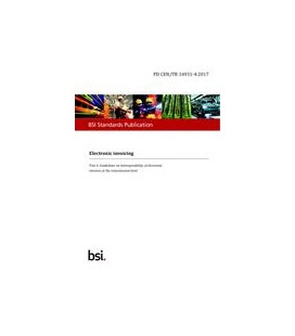 BS PD CEN/TR 16931-4:2017