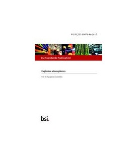 BS PD IEC/TS 60079-46:2017