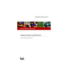 BS PD ISO/TR 10993-22:2017