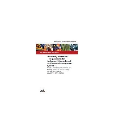 BS PD CEN/CLC ISO/IEC TS 17021-3:2016