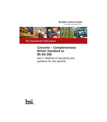 BS 8500-1:2015+A1:2016