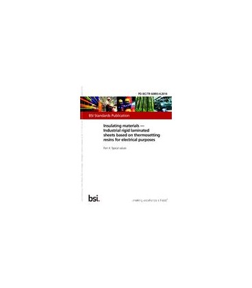 BS PD IEC/TR 60893-4:2014