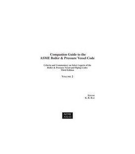 Companion Guide to the ASME Boiler &amp; Pressure Vessel Code, Third Edition-Volume 2