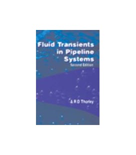 Fluid Transients in Pipeline Systems-2nd Edition