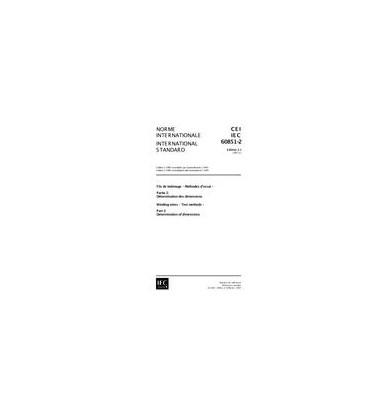 IEC 60851-2 Ed. 2.1 b:1997