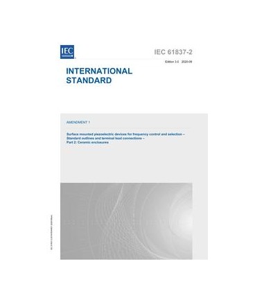IEC 61837-2 Amd.1 Ed. 3.0 en:2020
