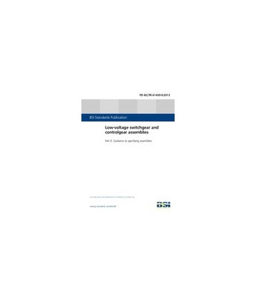 BS PD IEC/TR 61439-0:2013