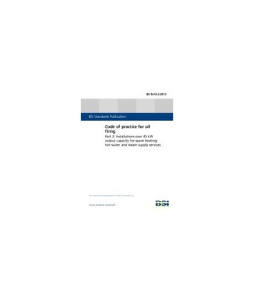 BS 5410-2:2013