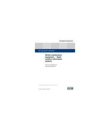 BS PD CEN/TS 15518-4:2013