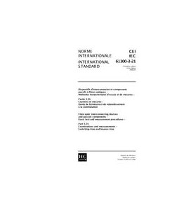 IEC 61300-3-21 Ed. 1.0 b:1998