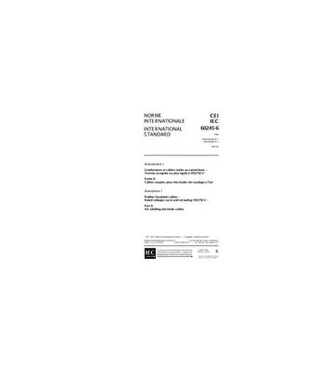 IEC 60245-6 Amd.1 Ed. 2.0 b:1997