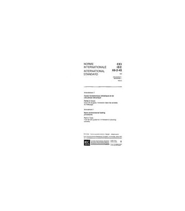 IEC 60068-2-45 Amd.1 Ed. 1.0 b:1993