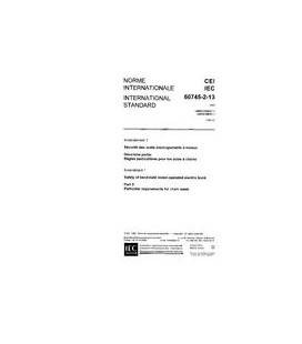 IEC 60745-2-13 Amd.1 Ed. 1.0 b:1992