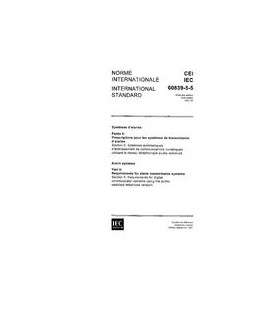 IEC 60839-5-5 Ed. 1.0 b:1991