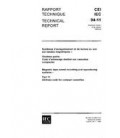 IEC 60094-11 Ed. 1.0 b:1988
