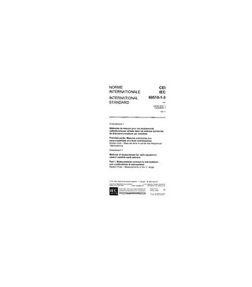 IEC 60510-1-3 Amd.1 Ed. 1.0 b:1988
