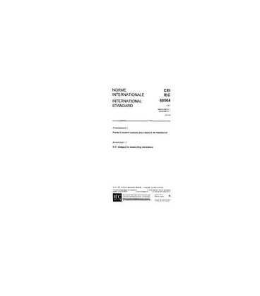 IEC 60564 Amd.1 Ed. 1.0 b:1981