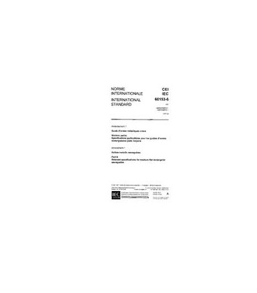 IEC 60153-6 Amd.1 Ed. 1.0 b:1977