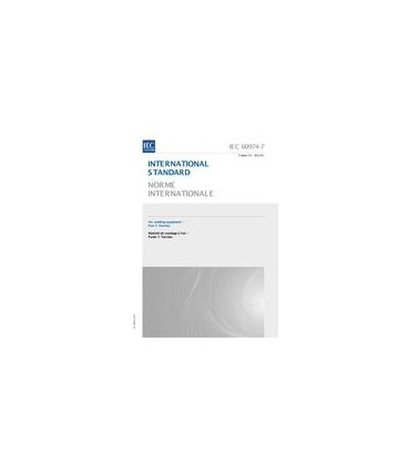IEC 60974-7 Ed. 3.0 b:2013