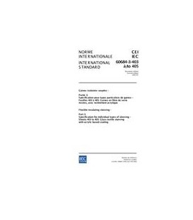 IEC 60684-3-403 Ed. 2.0 b:2002