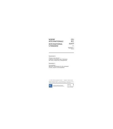 IEC 61477 Amd.1 Ed. 1.0 b:2002