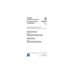 IEC 60432-2 Ed. 2.1 b:2005