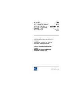 IEC 60364-5-51 Ed. 5.0 b:2005