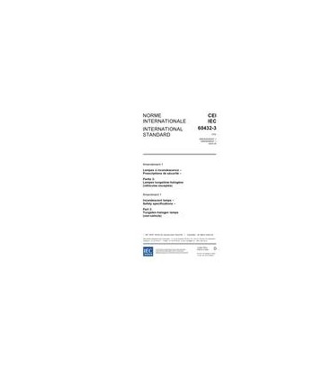IEC 60432-3 Amd.1 Ed. 1.0 b:2005