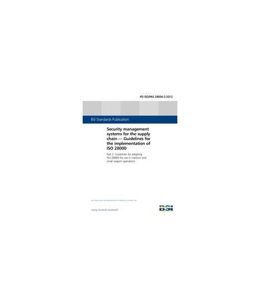 BS PD ISO/PAS 28004-2:2012