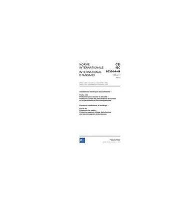 IEC 60364-4-44 Ed. 1.1 b:2003