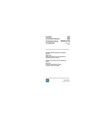 IEC 60335-2-103 Ed. 1.0 b:2003