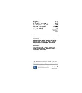 IEC 60923 Amd.1 Ed. 3.0 b:2006