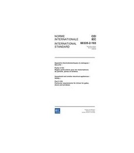 IEC 60335-2-103 Ed. 2.0 b:2006