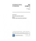 IEC 61400-11 Amd.1 Ed. 2.0 en:2006