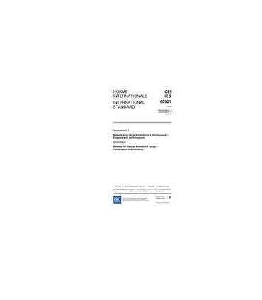 IEC 60921 Amd.1 Ed. 2.0 b:2006